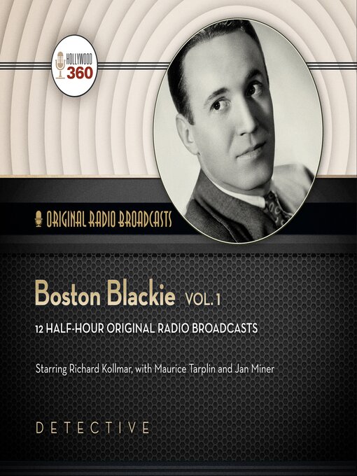 Title details for Boston Blackie, Volume 1 by Hollywood 360 - Wait list